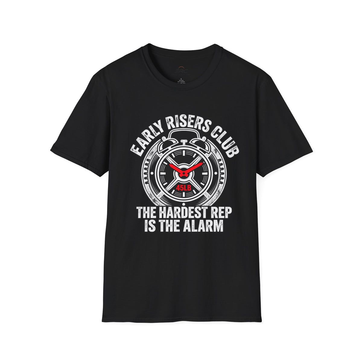 The Hardest Rep Is The Alarm Vintage